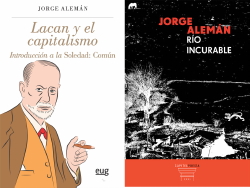 Presentación de los libros "Río Incurable" y "Lacan y el capitalismo", de Jorge Alemán