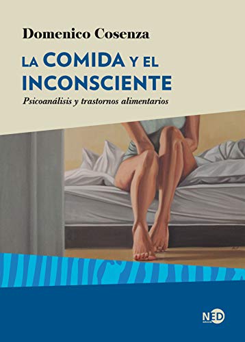 "La comida y el inconsciente" Domenico Cosenza