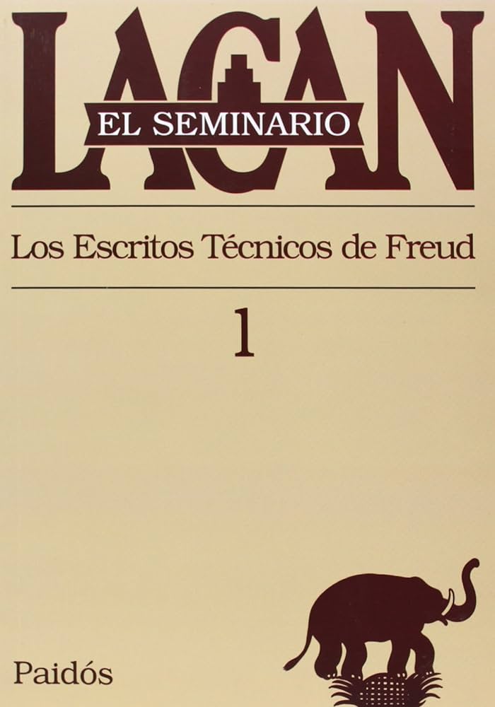 Presentación del libro I de Jacques Lacan: Los escritos técnicos de Freud